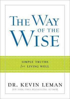 The Way of the Wise : Simple Truths for Living Well - BookMarket