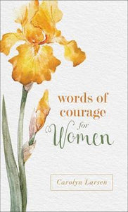 Words Of Courage For Women