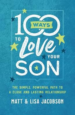 100 Ways To Love Your Son