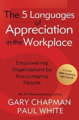 The 5 Languages Of Appreciation In The Workplace - BookMarket