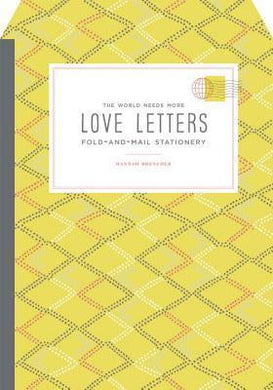 The World Needs More Love Letters Fold-And-Mail Stationery - BookMarket