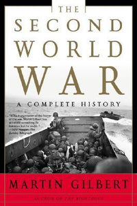 The Second World War : A Complete History
