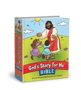 God's Story for Me Bible : 104 Life-Shaping Bible Stories for Children