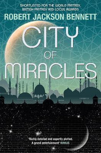 City of Miracles : The Divine Cities Book 3