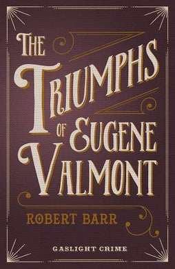 Triumphs Of Eugene Valmont /Bp - BookMarket