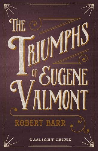 Triumphs Of Eugene Valmont /Bp - BookMarket