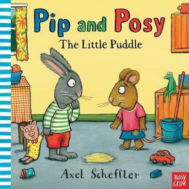 Pip And Posy Little Puddle - BookMarket
