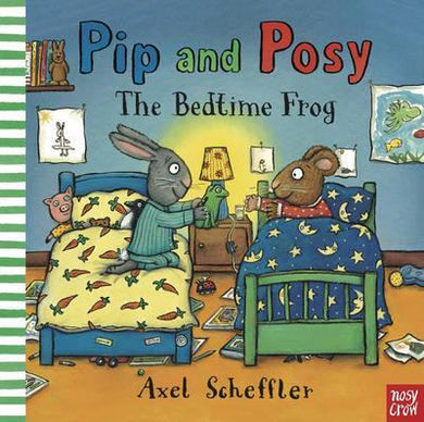 Pip And Posy Bedtime Frog - BookMarket