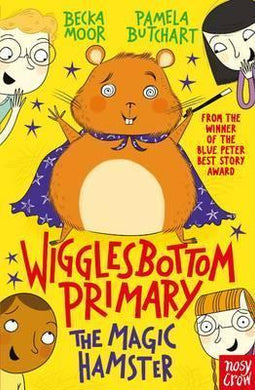 Wigglesbottom Primary: Magic Hamster - BookMarket