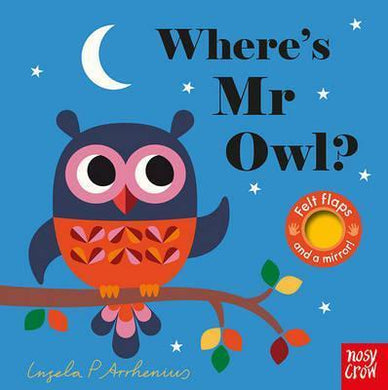 Where'S Mr Owl' Feltflaps - BookMarket