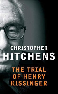 Hitchens: Trial Of Henry Kissinger /Bp