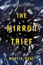Load image into Gallery viewer, Mirror Thief /Bp - BookMarket
