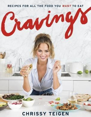Cravings : Recipes for All the Food You Want to Eat: A Cookbook - BookMarket