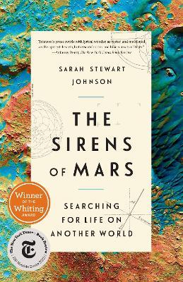 The Sirens of Mars : Searching for Life on Another World