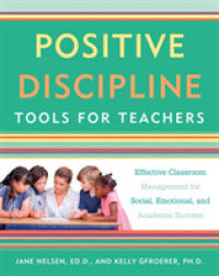 Positive Discipline Tools 4 Teachers - BookMarket