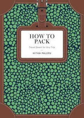 How To Pack: Travel Smart /H - BookMarket