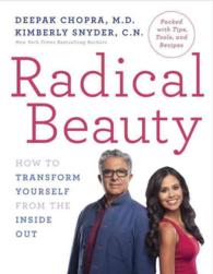 Radical Beauty : How to Transform Yourself from the Inside Out - BookMarket