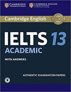 Cambridge IELTS 13 Academic Student's Book with Answers with Audio : Authentic Examination Papers