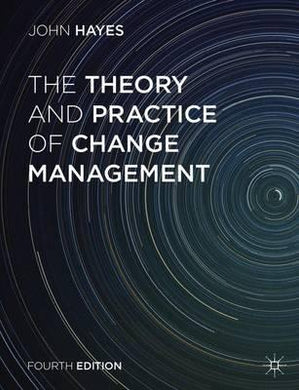 The Theory and Practice of Change Management - BookMarket