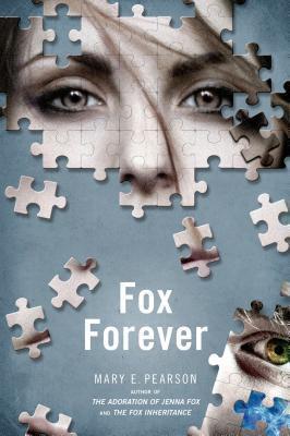 Fox Forever : The Jenna Fox Chronicles