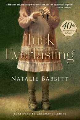 Tuck Everlasting 40Th Anni Ed - BookMarket