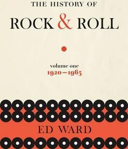 The History of Rock & Roll, Volume 1 : 1920-1963 - BookMarket