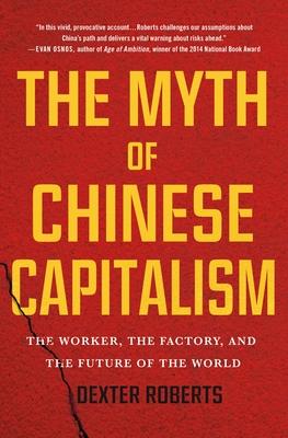 Myth Of Chinese Capitalism /H - BookMarket