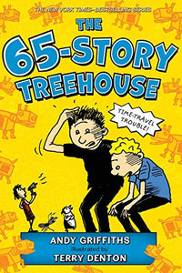 The 65-Story Treehouse : Time Travel Trouble! - BookMarket