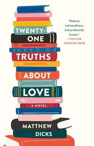 Twenty-One Truths About Love /H