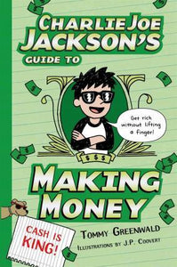 Charlie Joe Jackson'S Guide To Making Money