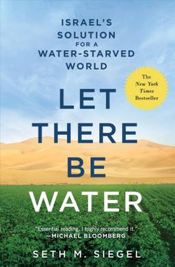 Let There Be Water : Israel's Solution for a Water-Starved World - BookMarket
