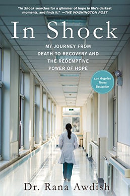 In Shock : My Journey from Death to Recovery and the Redemptive Power of Hope - BookMarket
