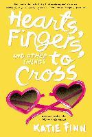 Hearts, Fingers, & Other Things To Cross - BookMarket