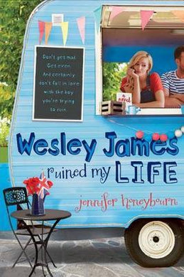 Wesley James Ruined My Life - BookMarket