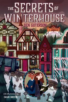 The Secrets of Winterhouse (HC)
