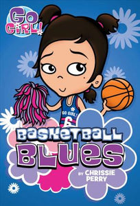 Go Girl #11 Basketball Blues - BookMarket