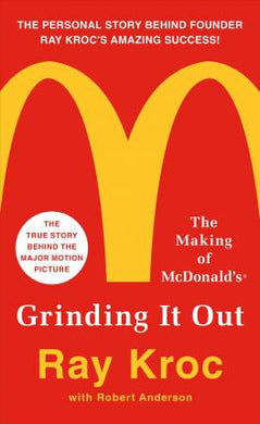 Grinding it Out : The Making of Mcdonalds - BookMarket