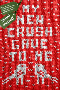 My New Crush Gave To Me - BookMarket