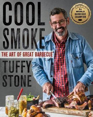Cool Smoke : The Art of Great Barbeque - BookMarket
