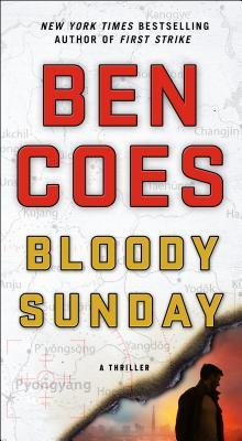 Bloody Sunday : A Thriller