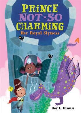 Prince Not-So Charming: Her Royal Slynes - BookMarket