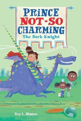Prince Not-So Charming: Dork Knight