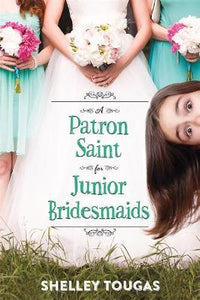 A Patron Saint For Junior Bridesmaids - BookMarket