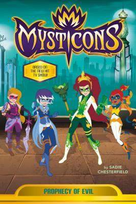 Mysticons: Prophecy Of Evil