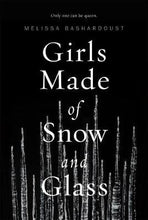 Load image into Gallery viewer, Girls Made Of Snow &amp; Glass - BookMarket
