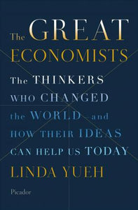 What Would the Great Economists Do? : How Twelve Brilliant Minds Would Solve Today's Biggest Problems - BookMarket