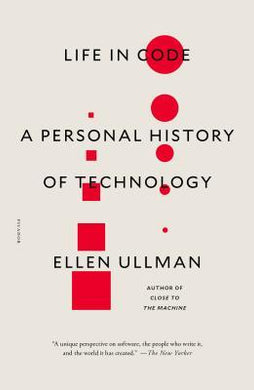 Life in Code : A Personal History of Technology - BookMarket