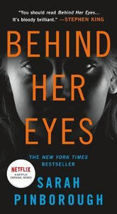Behind Her Eyes : A Suspenseful Psychological Thriller