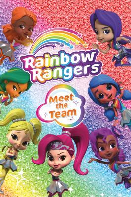 Rainbow Rangers: Meet Team