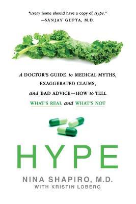 Hype: Doc'S Gde To Medical Myths /T